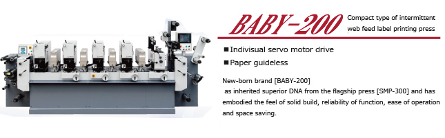 BABY-200

New-born brand [BABY-200]
as inherited superior DNA from the flagship press [SMP-300] and has embodied the feel of solid build, reliability of function, ease of operation and space saving.